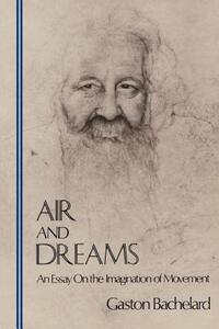 【预售】Air and Dreams: An Essay on the Imagination of