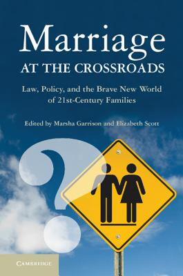 【预售】Marriage at the Crossroads: Law, Policy, and the