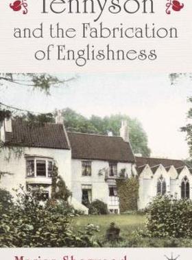 【预售】Tennyson and the Fabrication of Englishness