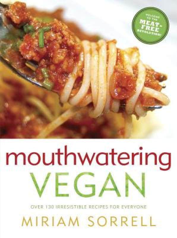 【预售】mouthwatering vegan: over 130 irresistible recipes