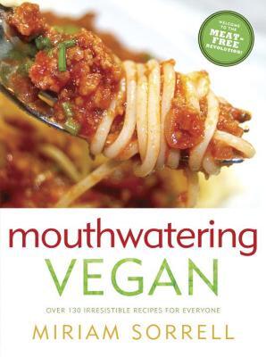【预售】Mouthwatering Vegan: Over 130 Irresistible Recipes
