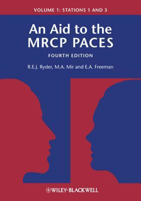 【预售】An Aid to the MRCP Paces: Volume 1: Stations 1 and