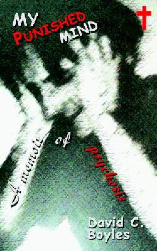【预售】My Punished Mind: A Memoir of Psychosis