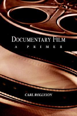 【预售】Documentary Film: A Primer