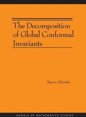 【预售】The Decomposition of Global Conformal Invariants