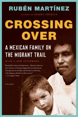 【预售】Crossing Over: A Mexican Family on the Migrant