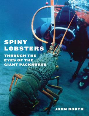 【预售】Spiny Lobsters: Through the Eyes of the Giant