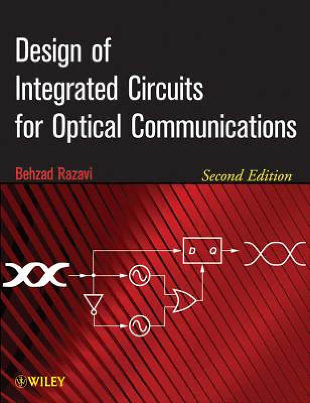 【预售】Design of Integrated Circuits for Optical