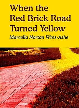 【预售】When the Red Brick Road Turned Yellow