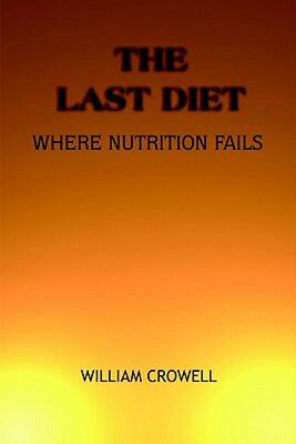 【预售】The Last Diet: Where Nutrition Fails.
