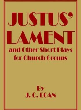 【预售】Justus' Lament and Other Short Plays for Church