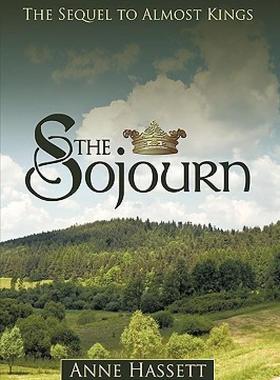 【预售】The Sojourn: The Sequel to Almost Kings
