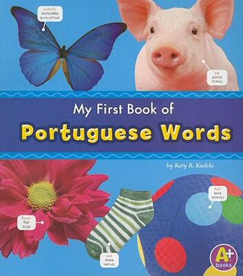 【预售】My First Book of Portuguese Words