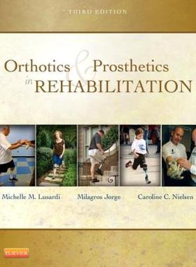 【预售】Orthotics & Prosthetics in Rehabilitation