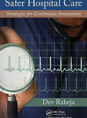 【预售】Safer Hospital Care: Strategies for Continuous