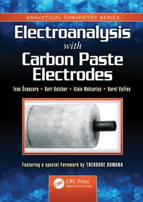 【预售】Electroanalysis with Carbon Paste Electrodes