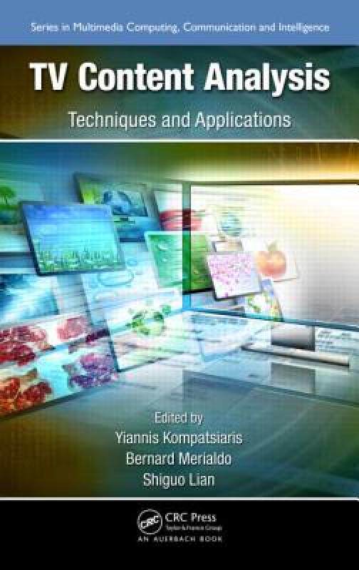 【预售】TV Content Analysis: Techniques and Applications