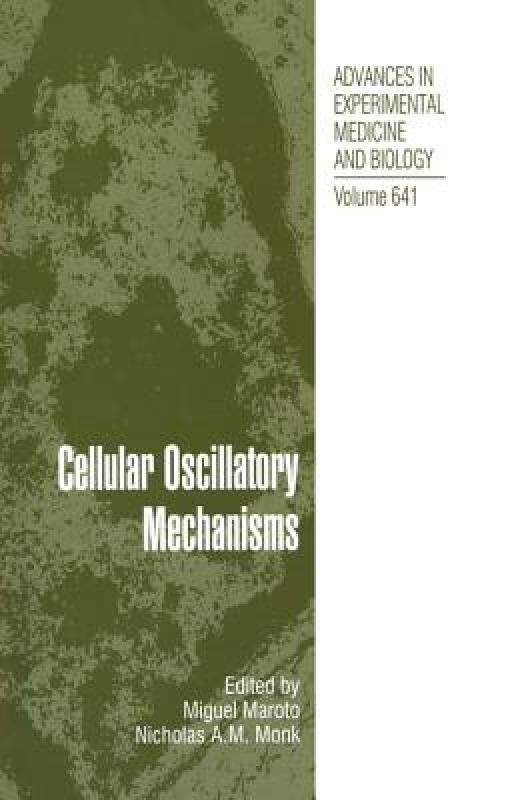 【预售】Cellular Oscillatory Mechanisms