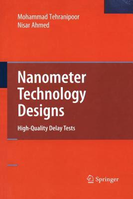 【预售】Nanometer Technology Designs: High-Quality Delay