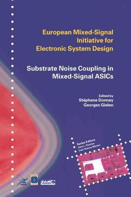 【预售】Substrate Noise Coupling in Mixed-Signal Asics