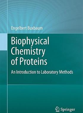 【预售】Biophysical Chemistry of Proteins: An Introduction