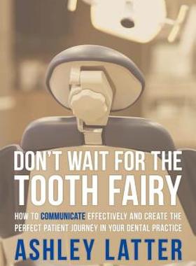 【预售】Don't Wait for the Tooth Fairy: How to Communicate