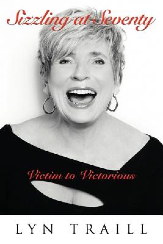 【预售】sizzling at seventy: victim to victorious