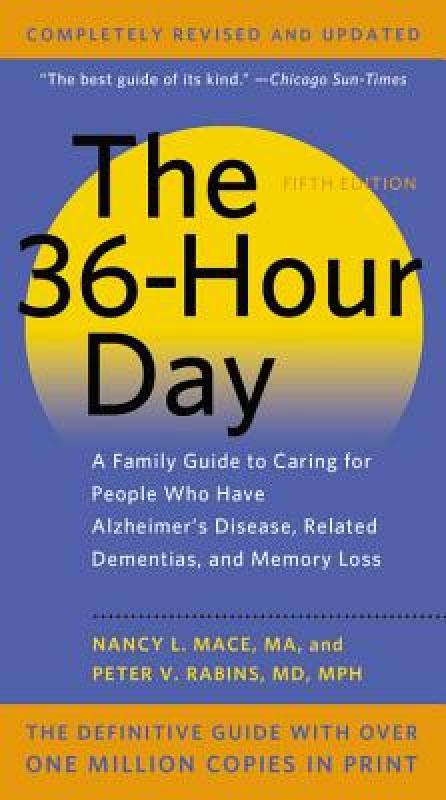 【预售】The 36-Hour Day: A Family Guide to Caring for People
