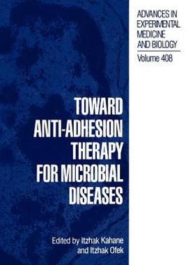 【预售】Toward Anti-Adhesion Therapy for Microbial Diseases