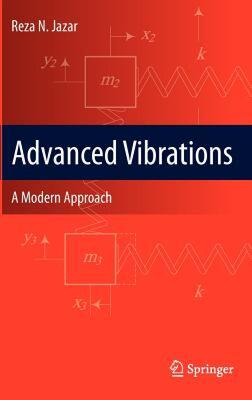 【预售】Advanced Vibrations: A Modern Approach
