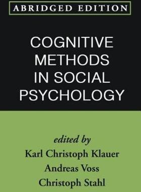 【预售】Cognitive Methods in Social Psychology: Abridged