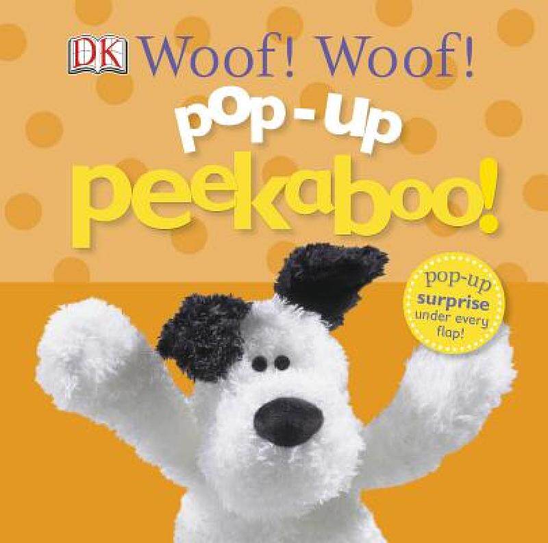 【预售】Pop-Up Peekaboo: Woof! Woof!