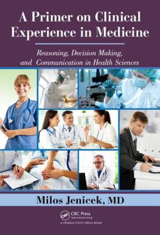 【预售】A Primer on Clinical Experience in Medicine: