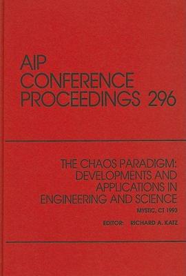 【预售】The Chaos Paradigm: Developments and Applications in