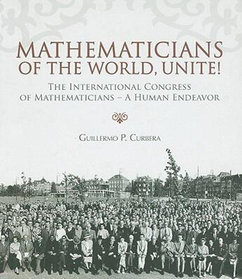 【预售】Mathematicians of the World, Unite!: The