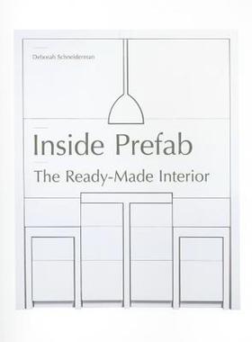 【预售】Inside Prefab: The Ready-Made Interior