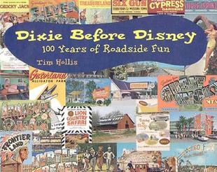 Before Disney Roadside 预售 Fun Dixie Years 100