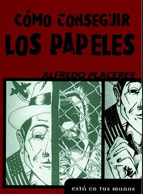 【预售】Como Conseguir Los Papeles = How to Obtain Papers