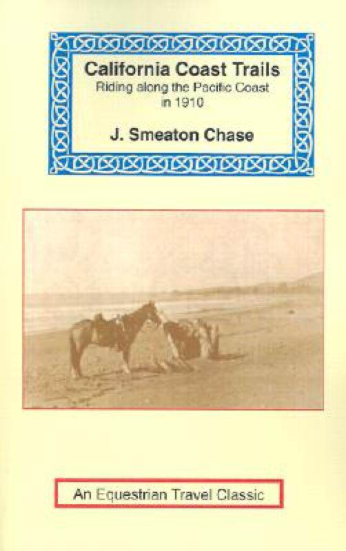 【预售】California Coast Trails: A Horseback Ride from