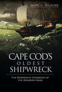 Shipwreck Cape Oldest Cod The 預(yù)售 Desperate Crossing