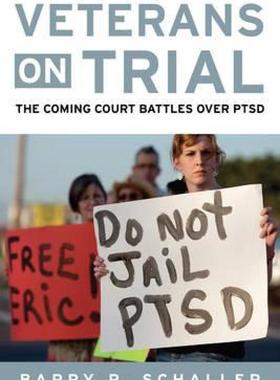 【预售】Veterans on Trial: The Coming Court Battles Over