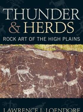 【预售】Thunder and Herds: Rock Art of the High Plains