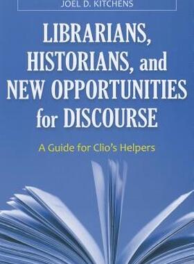 【预售】Librarians, Historians, and New Opportunities for