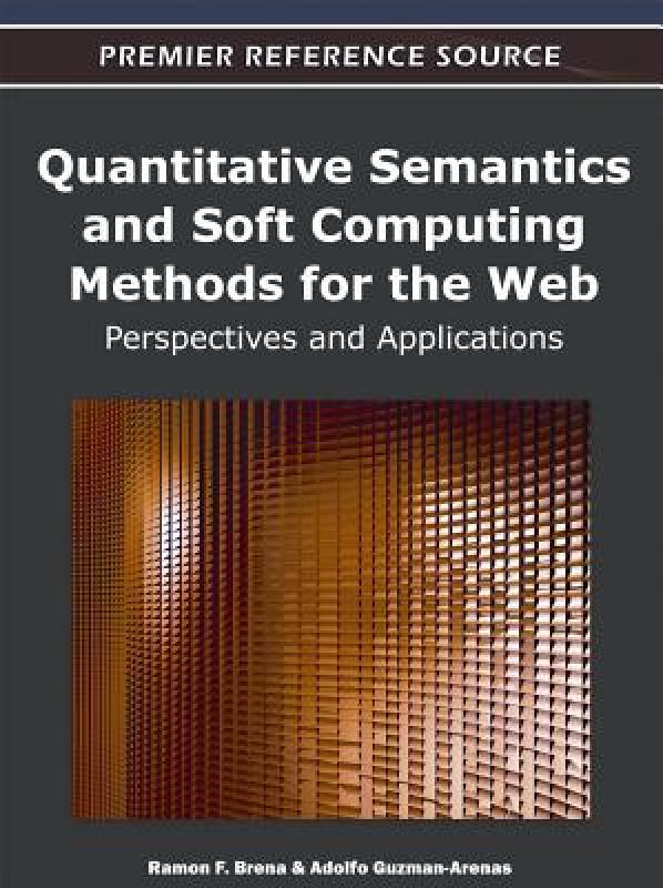 【预售】Quantitative Semantics and Soft Computing Methods