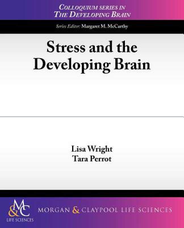 【预售】Stress and the Developing Brain