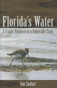 【预售】Florida's Water: A Fragile Resource in a Vulnerable