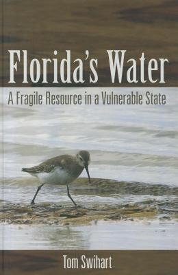 【预售】Florida's Water: A Fragile Resource in a Vulnerable