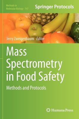 【预售】Mass Spectrometry in Food Safety: Methods and
