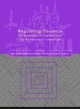 【预售】Regulating Deviance: The Redirection of