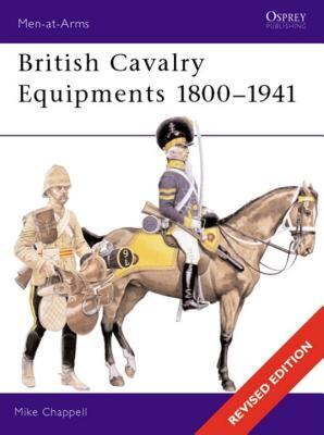 【预售】British Cavalry Equipments 1800-1941: Revised
